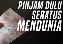 Pinjam Dulu Seratus Viral Karena Apa